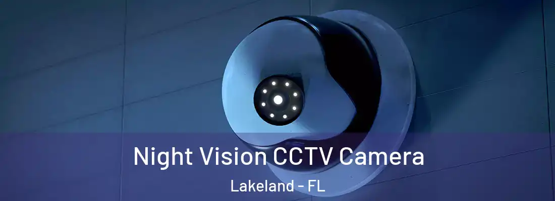  Night Vision CCTV Camera Lakeland - FL