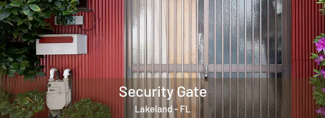  Security Gate Lakeland - FL